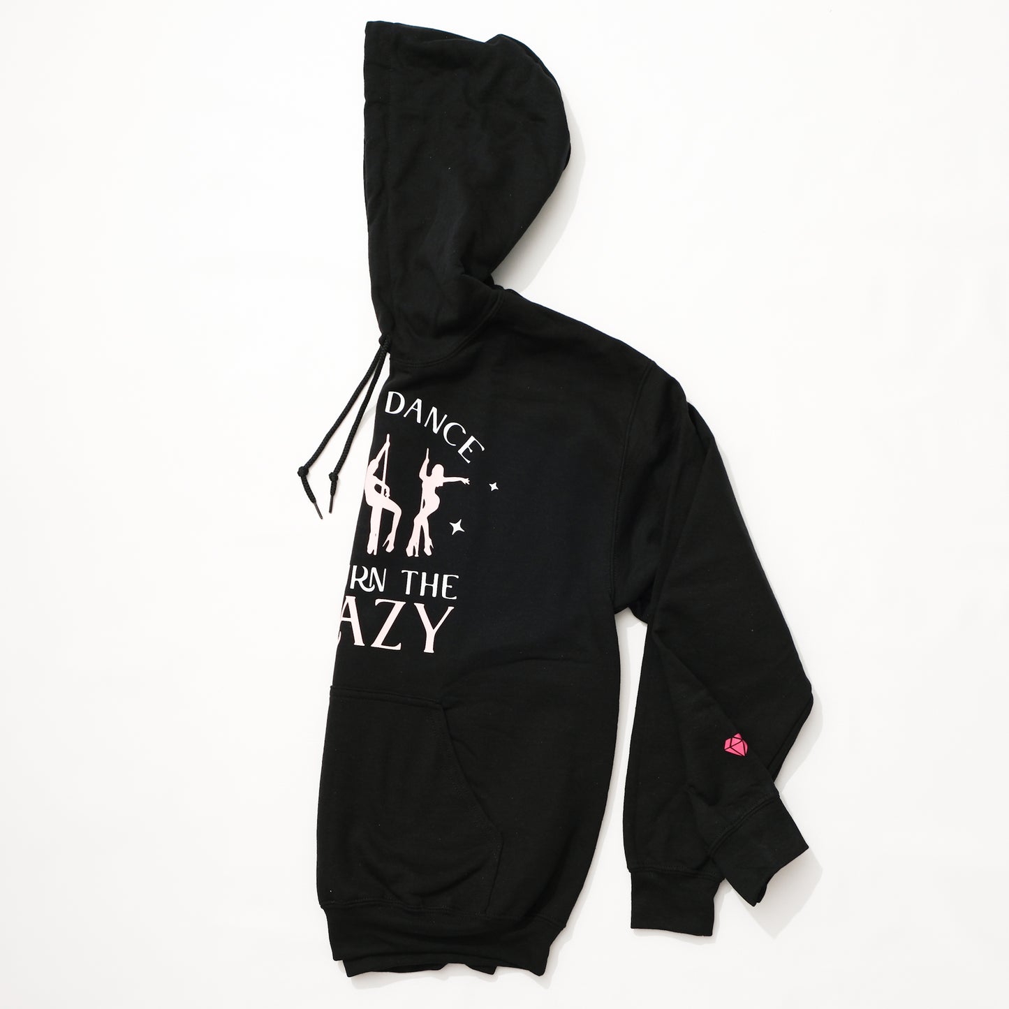 I Pole Dance To Burn The Crazy Hoodie